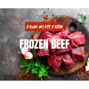 frozen beef supplier | Dawn Meats Farm